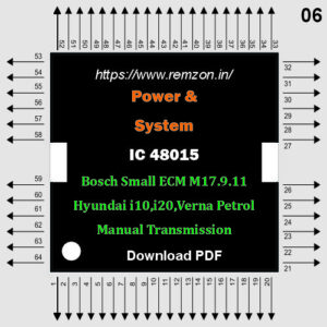 48015 Power And System IC Pinouts Bosch Small ECM M17.9.11 hyundai i10,i20,verna PETROL Manual