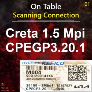 Creta 1.5 Mpi CPEGP3.20.1 on table Scanning Connection