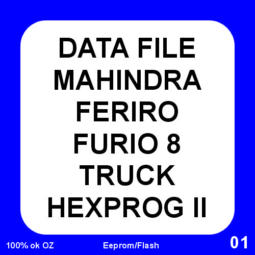 DATA FILE MAHINDRA FERIRO FURIO 8 TRUCK HEXPROG II TOOLS