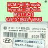 ECM Full Pinouts Hyundai i20 Asta ME17.9.21 0261S10628 BIG5