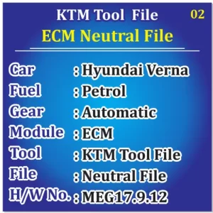 Hyundai Verna Automatic Petrol ECM Neutral File KTM Tools MEG17.9.12