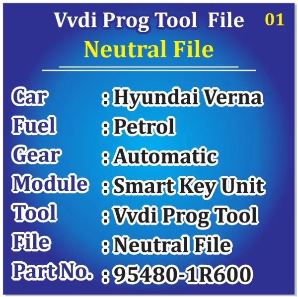Hyundai Verna Automatic Petrol Neutral File vvdi Program Tool Smart Key Unit 95480-1R600