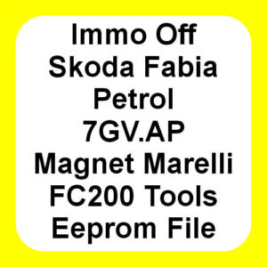 Immo Off Skoda Fabia Petrol 7GV.AP Magnet Marelli FC200 Tools Eeprom