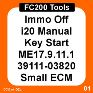 Immo Off i20 Manual Key Start ME17.9.11.1 39111-03820 Small ECM FC200 Tools
