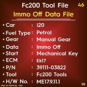 Immo off i20 Petrol Manual Transmission Mechanical Key Part No 39111-03822 H/W No ME17.9.11.1 EK17 FC200 Tools