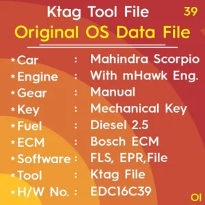 Mahindra Scorpio with mHawk engine Diesel 2.5 Manual MK Key OS Data File Ktag Tools File