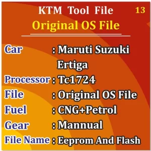 Maruti Suzuki Ertiga CNG+Petrol Mannual TC1724 Original OS KTM Tools File