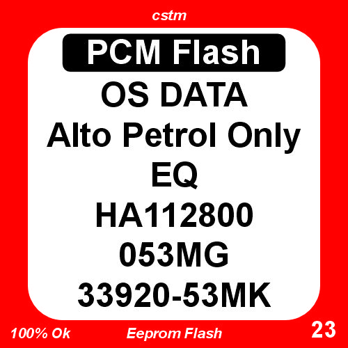 OS Data Alto Petrol Only EQ HA112800 053MG 33920-53MK PCM Flash Tool
