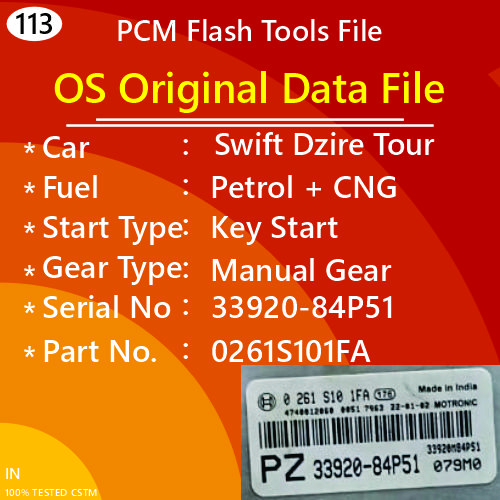 OS Data File Swift Dzire Tour Petrol + CNG ME17.9.61 PCM Flash Tools