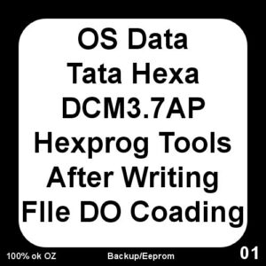 OS Data Tata Hexa DCM3.7AP Hexprog Tools File