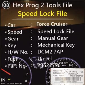 OS Speed Lock File Force Cruiser Diesel Manual Gear Key Start 2.7 ECU DCM2.7AP 28522776 10R-041812 Hex Prog 2 Tools