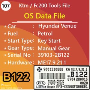 OS Data File HYUNDAI VENUE PETROL Key start Manual Gear B122 39103-2B122 ME17.9.21.1 Ktm And Fc200 File