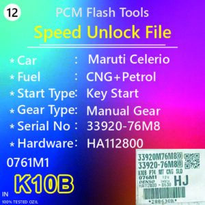 Speed Unlock Maruti Celerio CNG With Petrol Manual Gear key start 33920-76M8 HA112800 0761M1 K10B Denso Ecm PCM Flash Tools