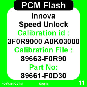 Speed Unlock Toyota Innova 3F0R9000 A0K03000 89663-F0R90 89661-F0D30 PCM Flash