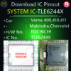 TLE6244X-SYSTEM IC Pinout-Hyundai Verna 400,410,411 , Mahindra, Chervolet etc